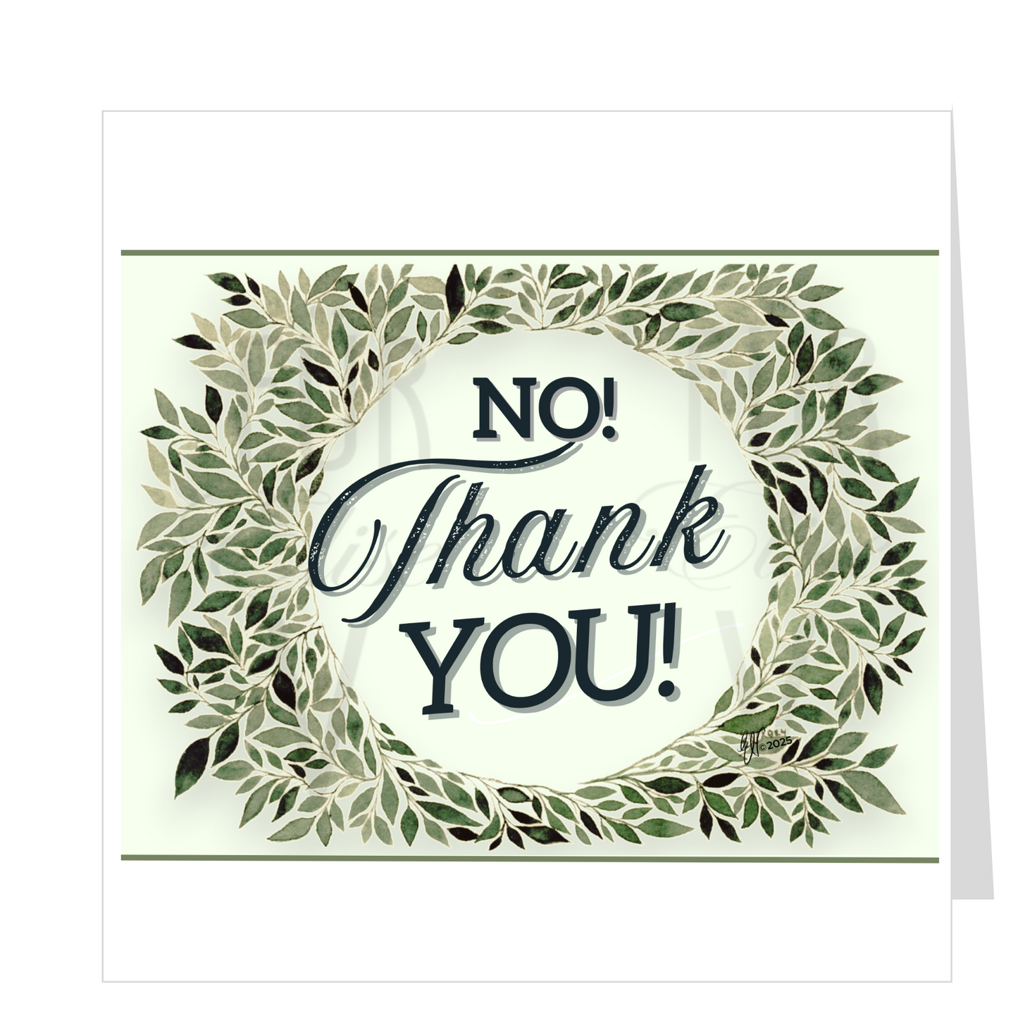 NO, THANK YOU